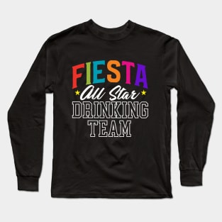 Fiesta All Star Drinking Team Long Sleeve T-Shirt